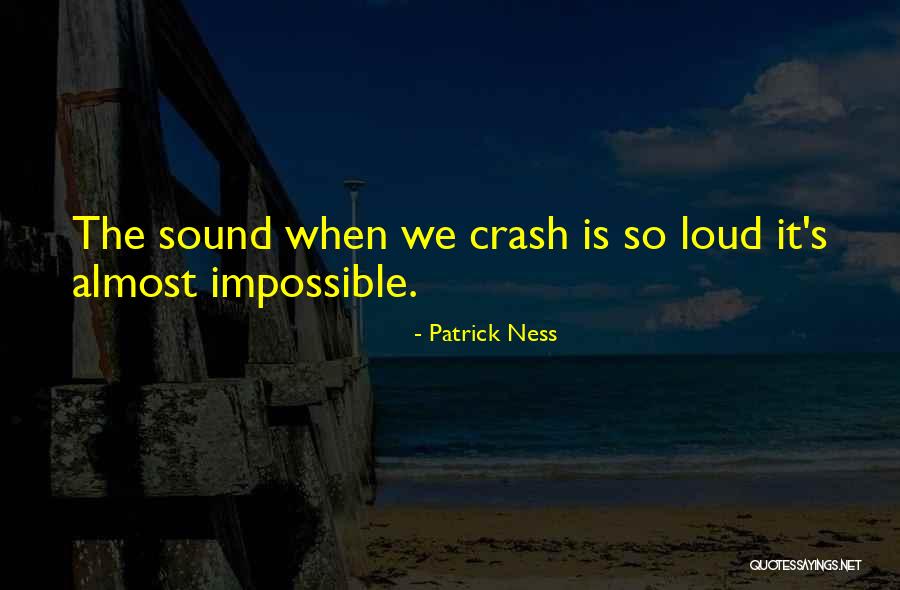 Kendlbacher Grossarl Quotes By Patrick Ness Kendlbacher Grossarl Quotes By Patrick Ness