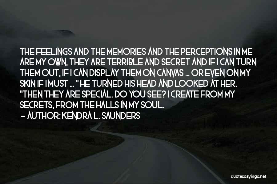 Kendra L. Saunders Quotes 1127882