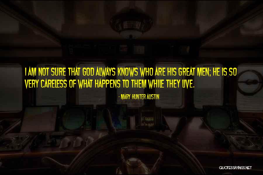 Kendra Wells Quotes By Mary Hunter Austin Kendra Wells Quotes By Mary Hunter Austin