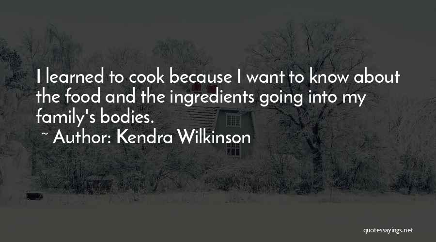 Kendra Wilkinson Quotes 1367491