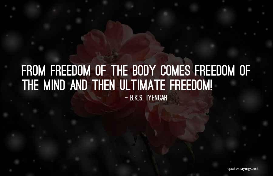Kendra Young Quotes By B.K.S. Iyengar Kendra Young Quotes By B.K.S. Iyengar