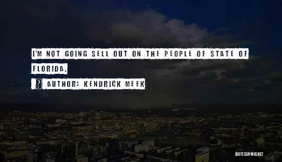 Kendrick Meek Quotes 1221983