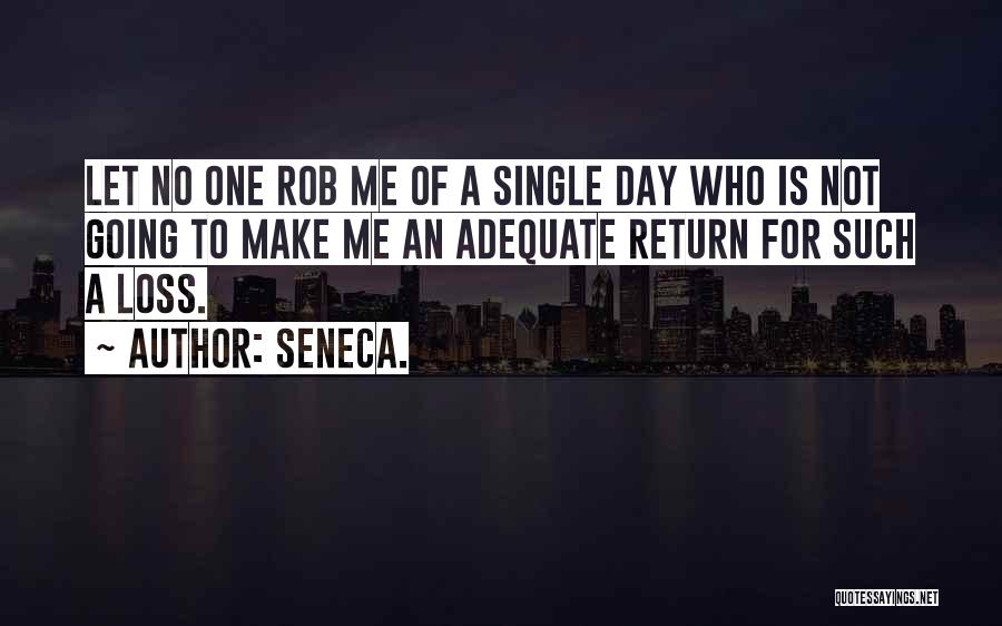 Kendy Cruz Quotes By Seneca.