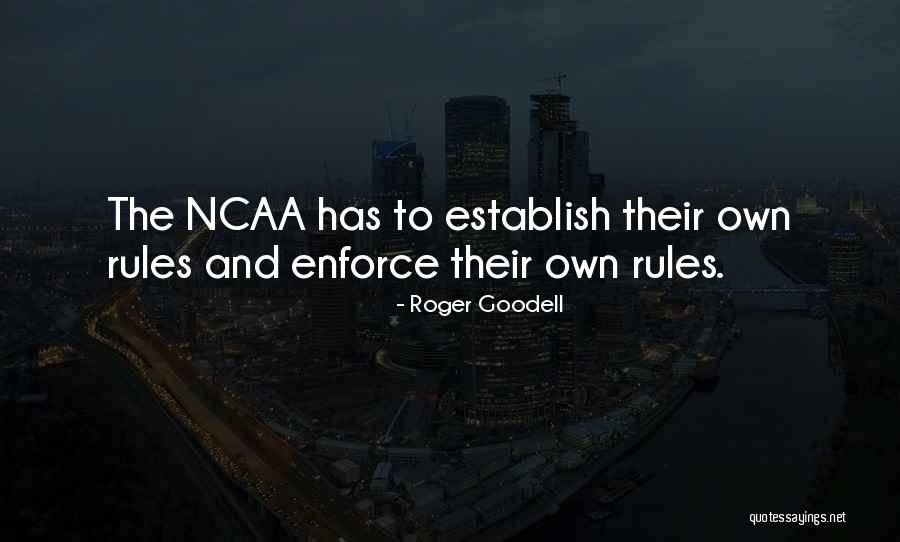 Kendyce Rupe Quotes By Roger Goodell Kendyce Rupe Quotes By Roger Goodell