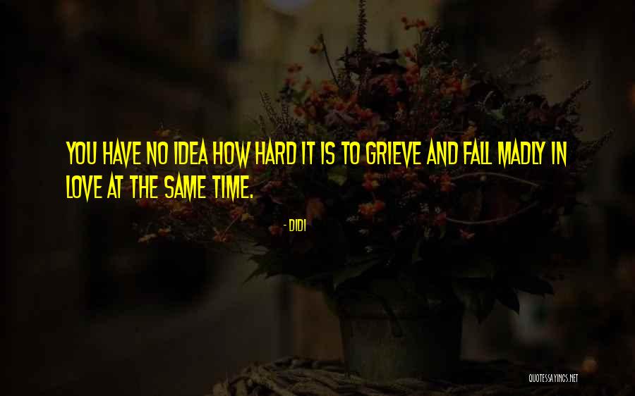 Kendzia Tires Quotes By Didi Kendzia Tires Quotes By Didi