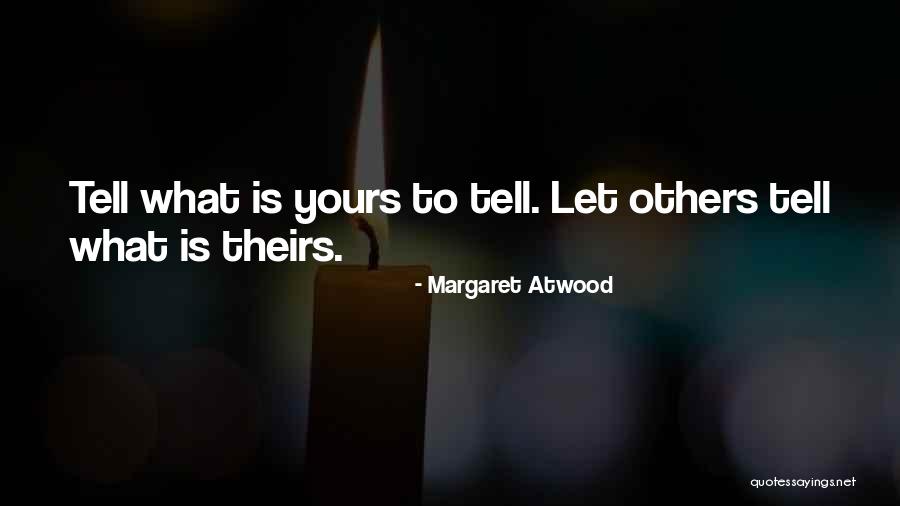 Kendzias Quotes By Margaret Atwood Kendzias Quotes By Margaret Atwood