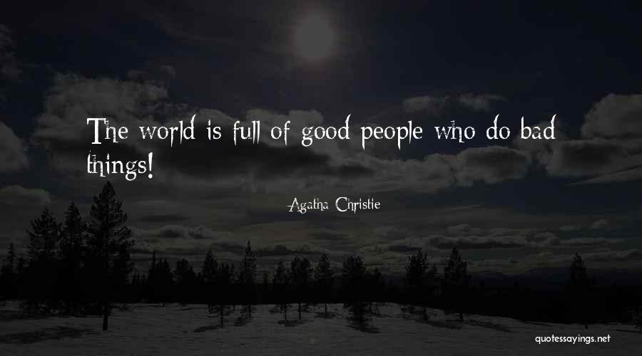 Keneash Quotes By Agatha Christie