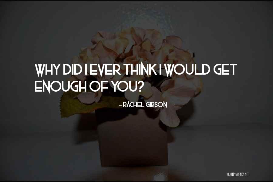 Kenegdo Quotes By Rachel Gibson Kenegdo Quotes By Rachel Gibson