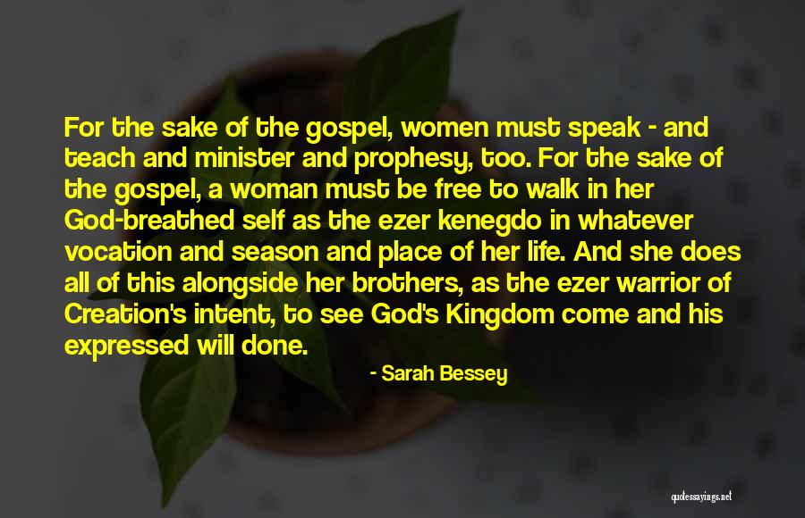 Kenegdo Quotes By Sarah Bessey Kenegdo Quotes By Sarah Bessey