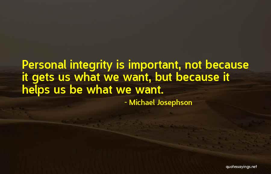 Kenegdo Written Quotes By Michael Josephson Kenegdo Written Quotes By Michael Josephson
