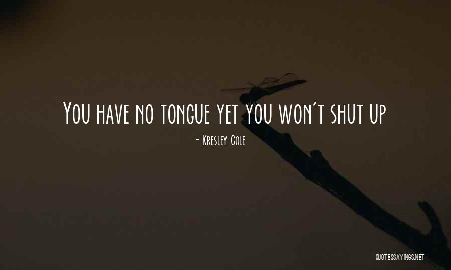 Kenell Touryan Quotes By Kresley Cole Kenell Touryan Quotes By Kresley Cole