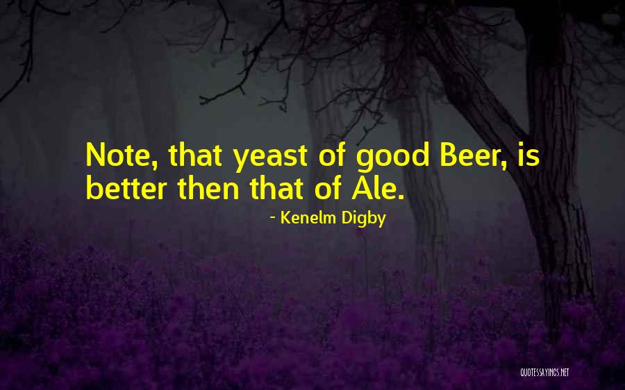 Kenelm Digby Quotes 2241150 Kenelm Digby Quotes 2241150