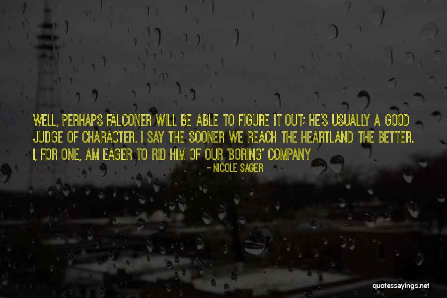 Kenerson Drive Quotes By Nicole Sager Kenerson Drive Quotes By Nicole Sager