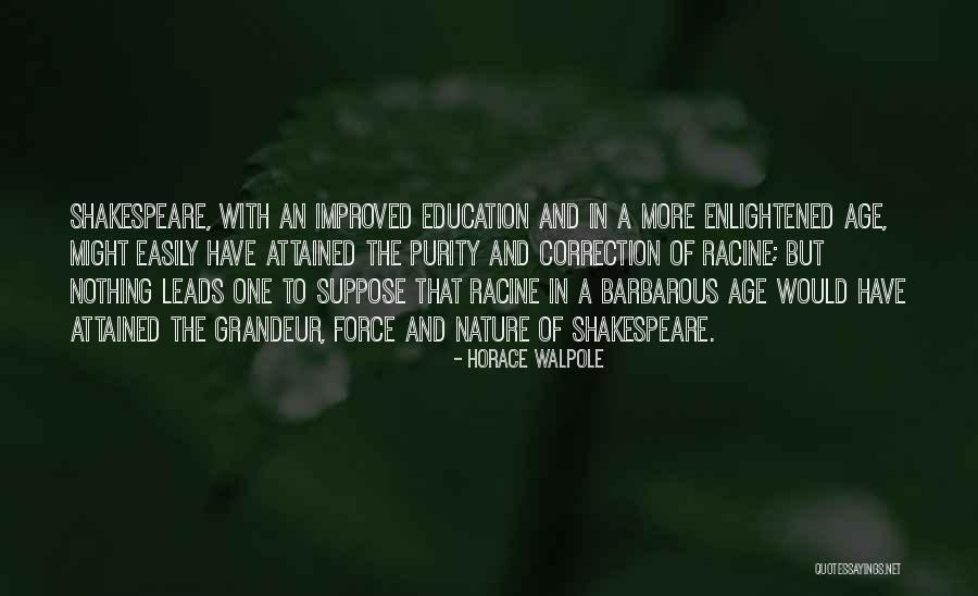 Kenesei Istv N Quotes By Horace Walpole Kenesei Istv N Quotes By Horace Walpole