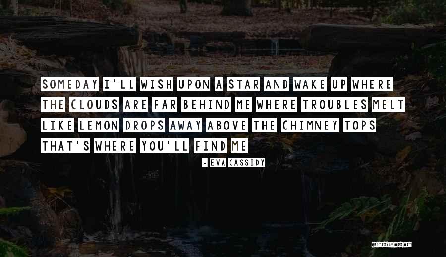 Kengetarja Quotes By Eva Cassidy Kengetarja Quotes By Eva Cassidy