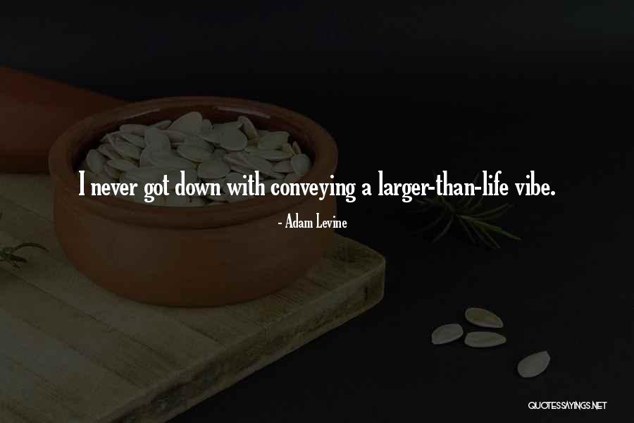 Kengo Kora Quotes By Adam Levine Kengo Kora Quotes By Adam Levine