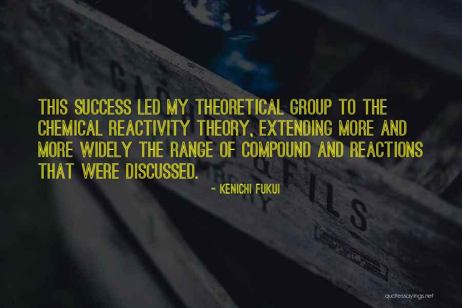 Kenichi Fukui Quotes 2166494 Kenichi Fukui Quotes 2166494