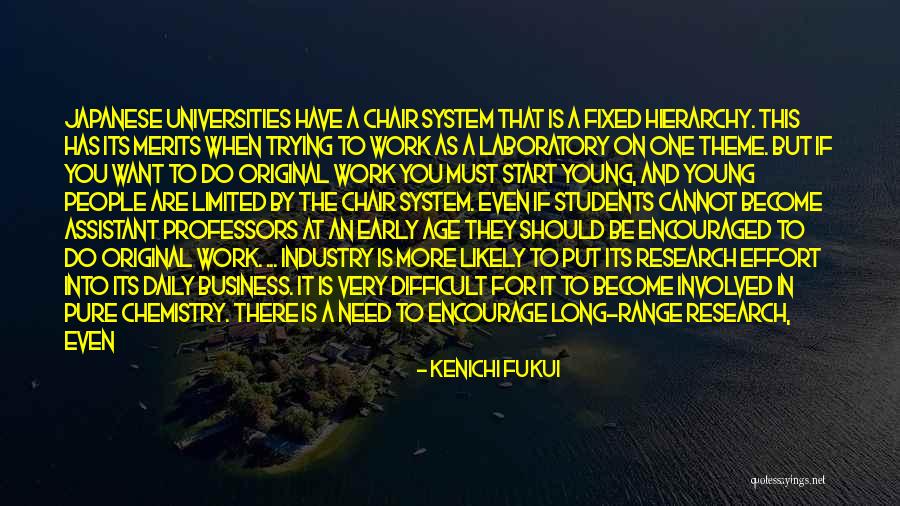 Kenichi Fukui Quotes 2204888 Kenichi Fukui Quotes 2204888