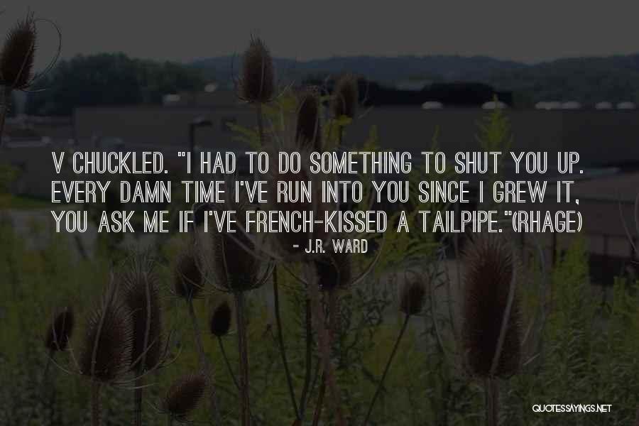 Kenimer Issue Quotes By J.R. Ward Kenimer Issue Quotes By J.R. Ward