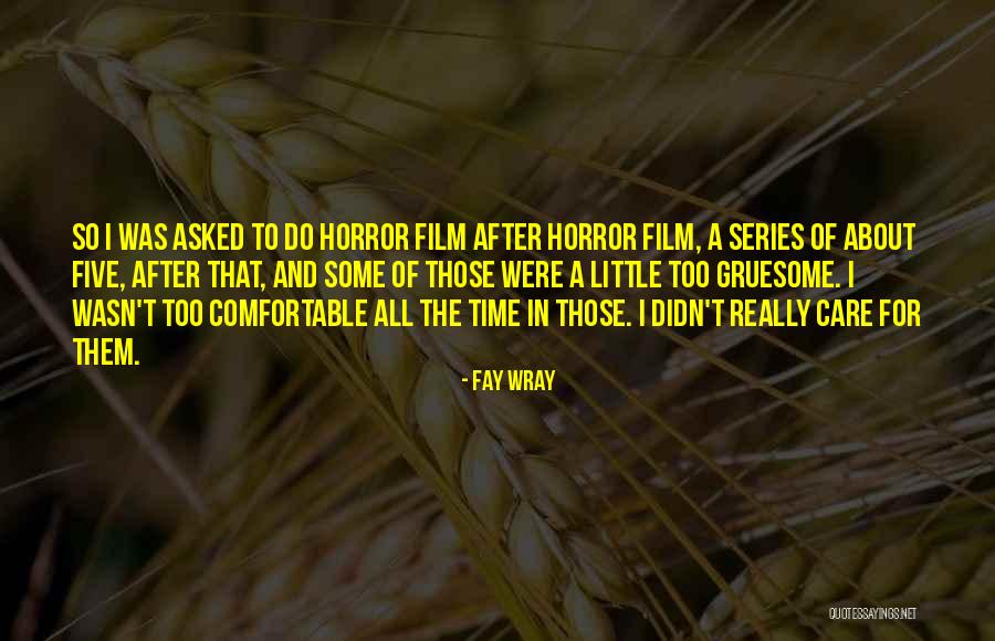Kening Nipis Quotes By Fay Wray Kening Nipis Quotes By Fay Wray