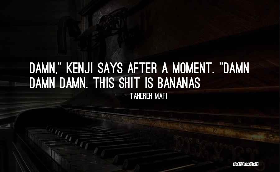 Kenji And Juliette Quotes By Tahereh Mafi Kenji And Juliette Quotes By Tahereh Mafi