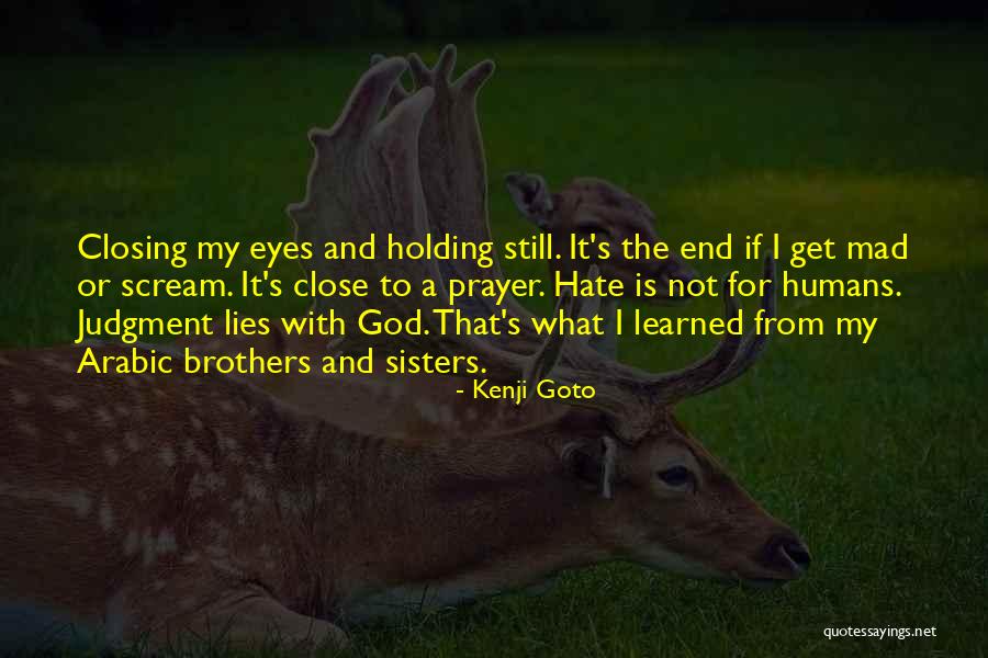 Kenji Goto Quotes 1336260