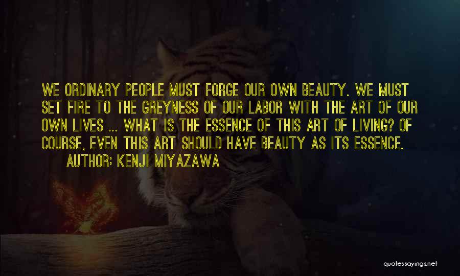 Kenji Quotes By Kenji Miyazawa