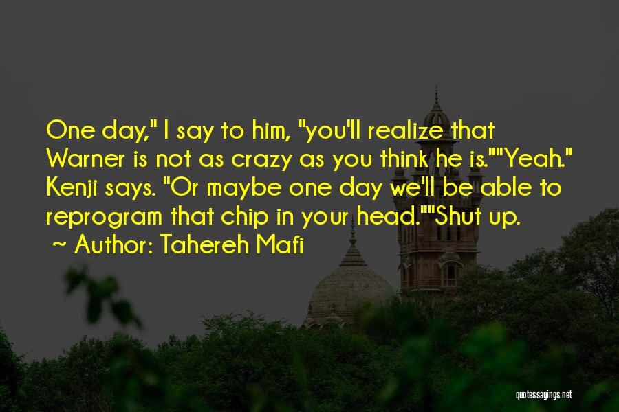 Kenji Quotes By Tahereh Mafi