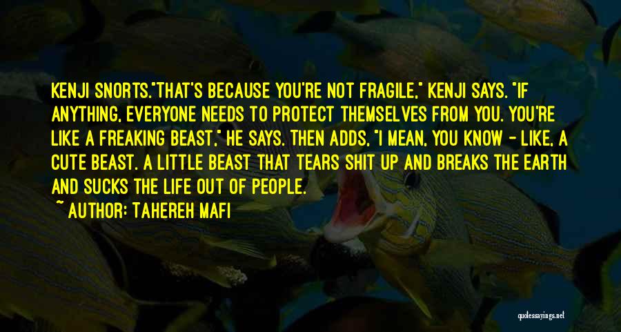 Kenji Quotes By Tahereh Mafi