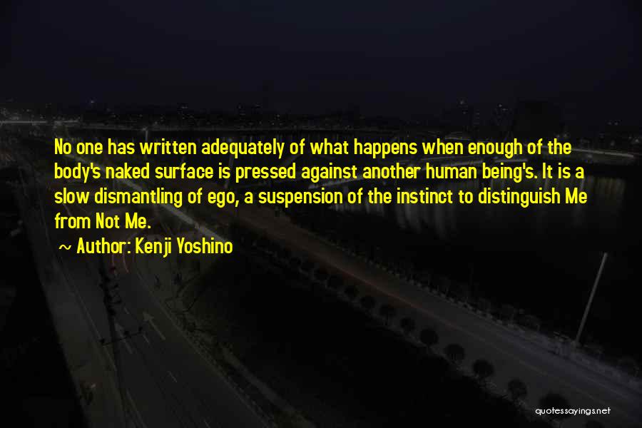 Kenji Yoshino Quotes 1260228