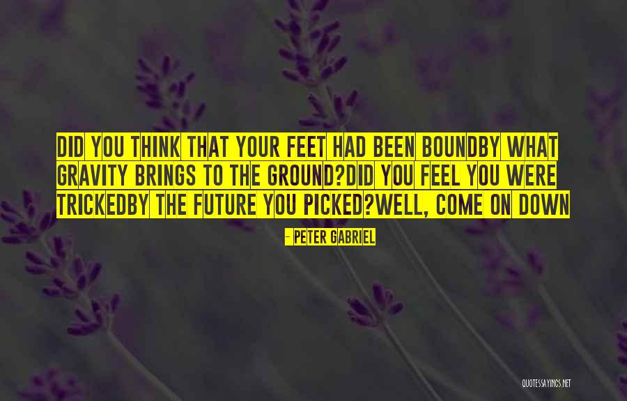 Kenlar Investments Quotes By Peter Gabriel Kenlar Investments Quotes By Peter Gabriel