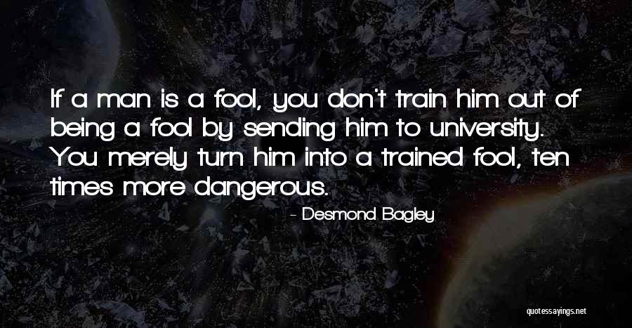 Kenmerkende Quotes By Desmond Bagley Kenmerkende Quotes By Desmond Bagley