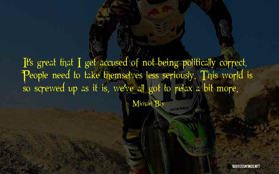 Kenmerkende Quotes By Michael Bay Kenmerkende Quotes By Michael Bay