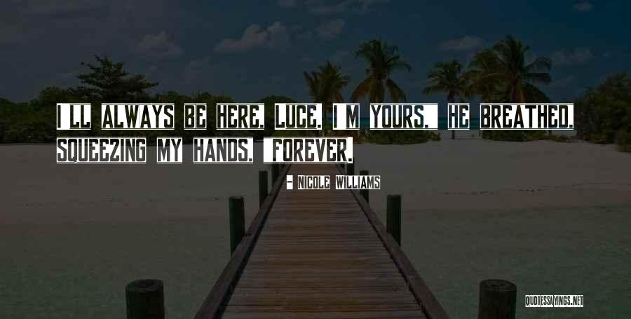 Kenmerkende Quotes By Nicole Williams Kenmerkende Quotes By Nicole Williams