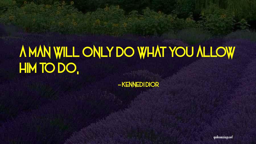 Kennedi Dior Quotes 1804681 Kennedi Dior Quotes 1804681