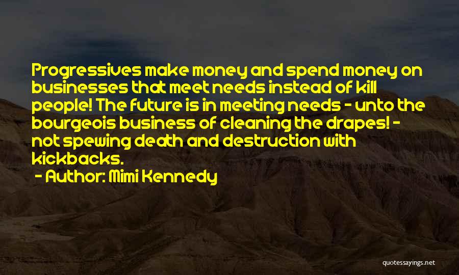 Kennedy's Death Quotes By Mimi Kennedy