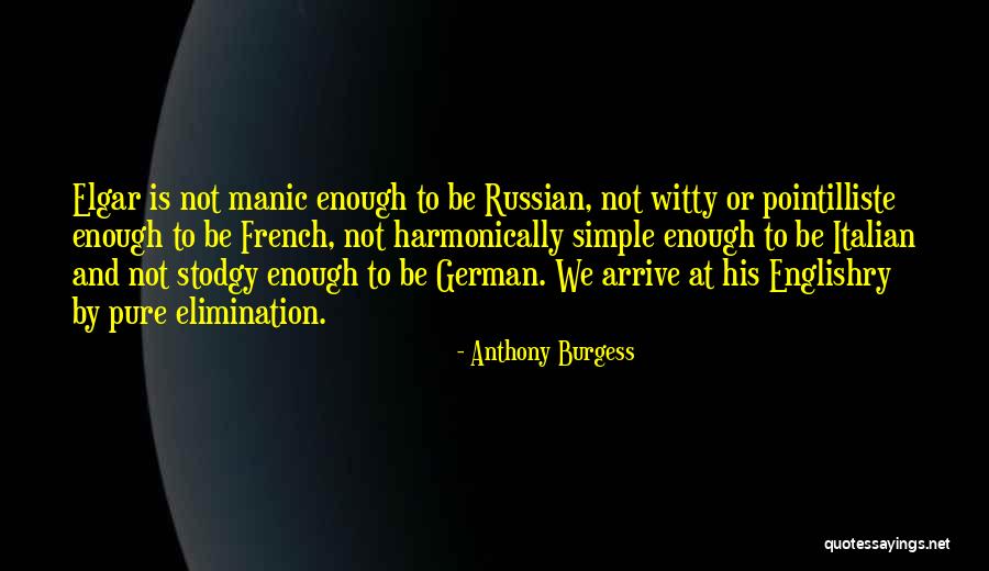 Kennehoochee Quotes By Anthony Burgess Kennehoochee Quotes By Anthony Burgess