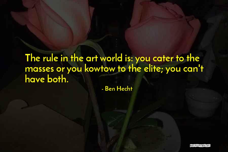 Kenneil Cole Quotes By Ben Hecht Kenneil Cole Quotes By Ben Hecht
