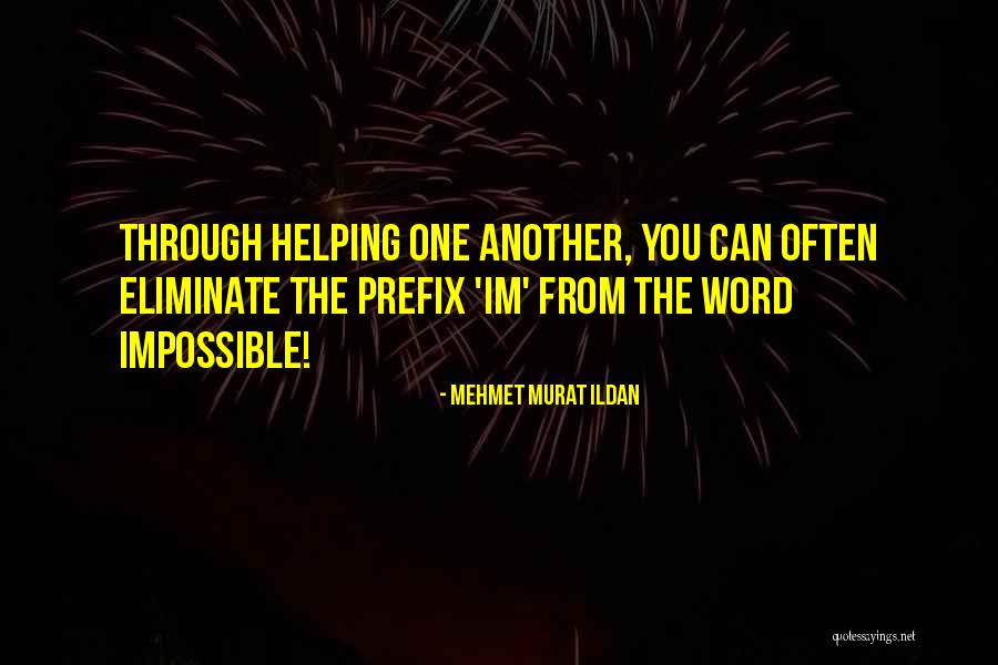 Kennerly Dental Group Quotes By Mehmet Murat Ildan Kennerly Dental Group Quotes By Mehmet Murat Ildan