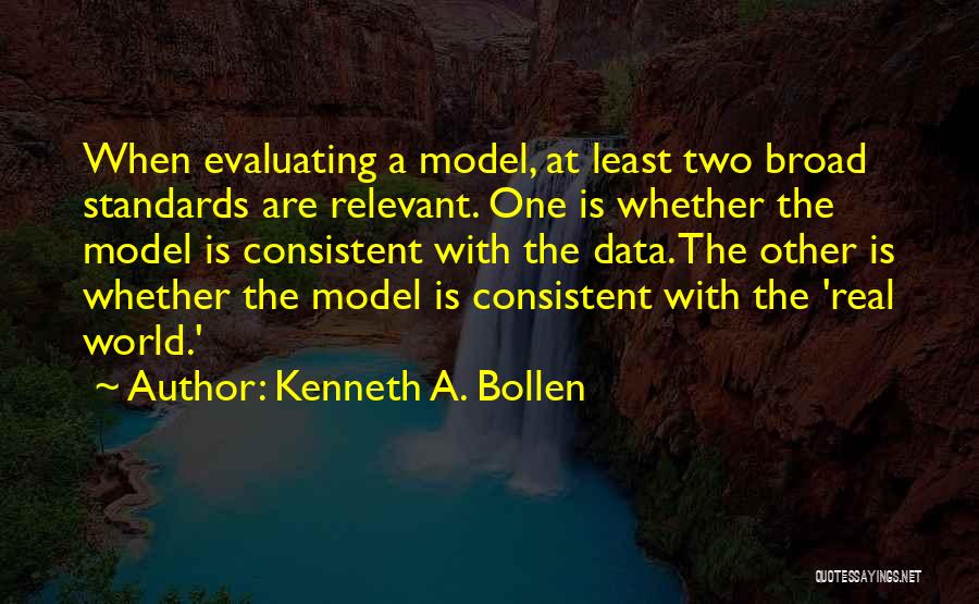 Kenneth A. Bollen Quotes 1664801