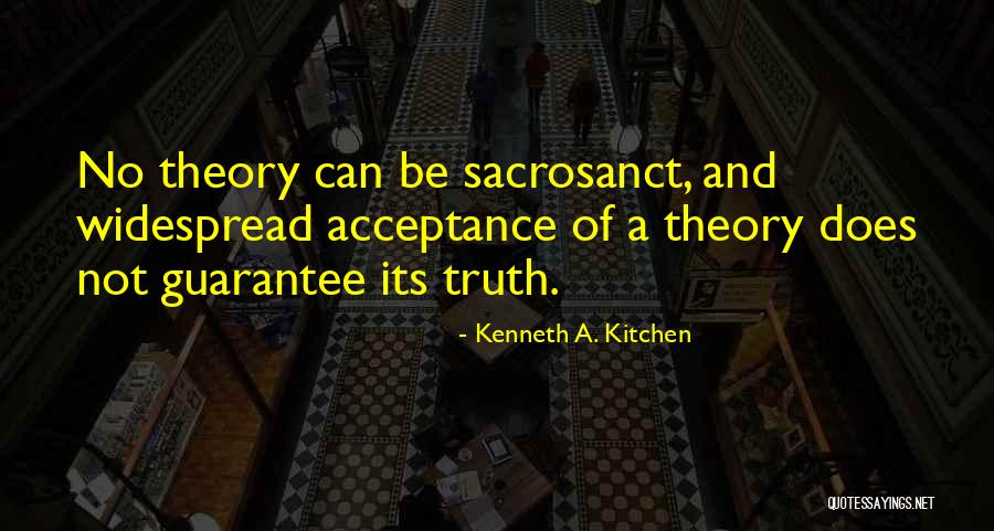 Kenneth A. Kitchen Quotes 2165530 Kenneth A. Kitchen Quotes 2165530