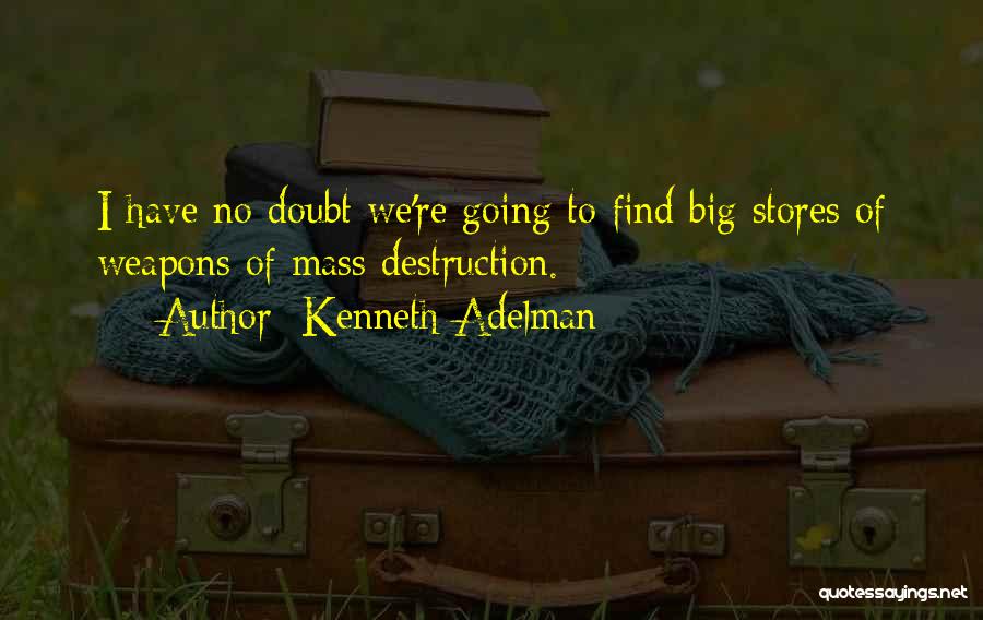 Kenneth Adelman Quotes 2138059