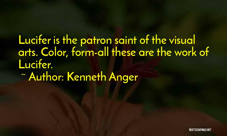 Kenneth Anger Quotes 2097505