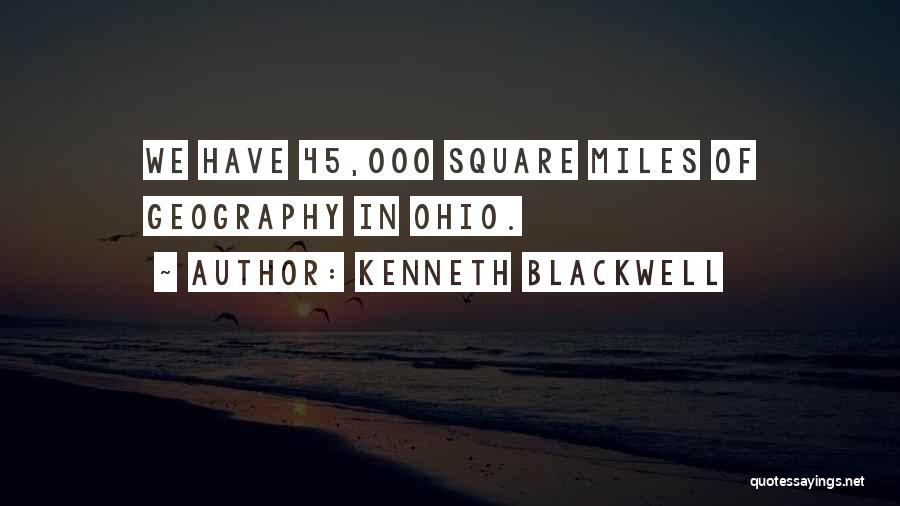Kenneth Blackwell Quotes 1333991