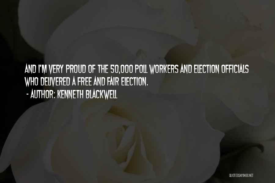 Kenneth Blackwell Quotes 1873951