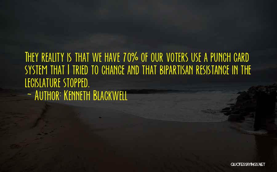 Kenneth Blackwell Quotes 887698