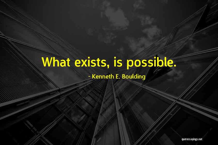 Kenneth Boulding Quotes By Kenneth E. Boulding Kenneth Boulding Quotes By Kenneth E. Boulding