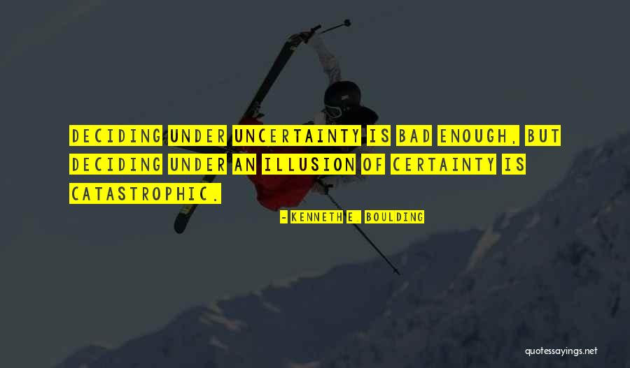 Kenneth Boulding Quotes By Kenneth E. Boulding Kenneth Boulding Quotes By Kenneth E. Boulding