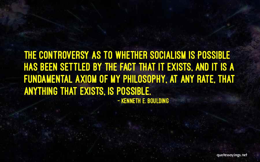 Kenneth Boulding Quotes By Kenneth E. Boulding Kenneth Boulding Quotes By Kenneth E. Boulding