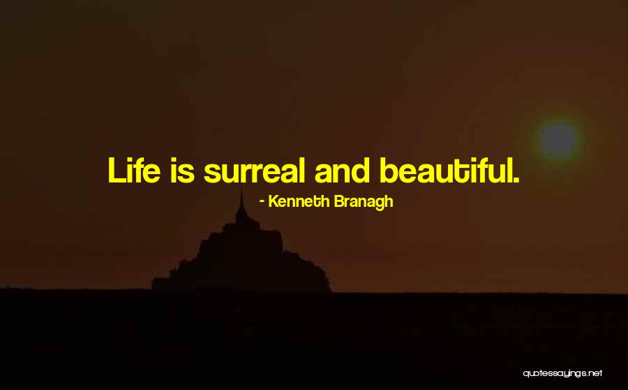 Kenneth Branagh Quotes 1036598 Kenneth Branagh Quotes 1036598
